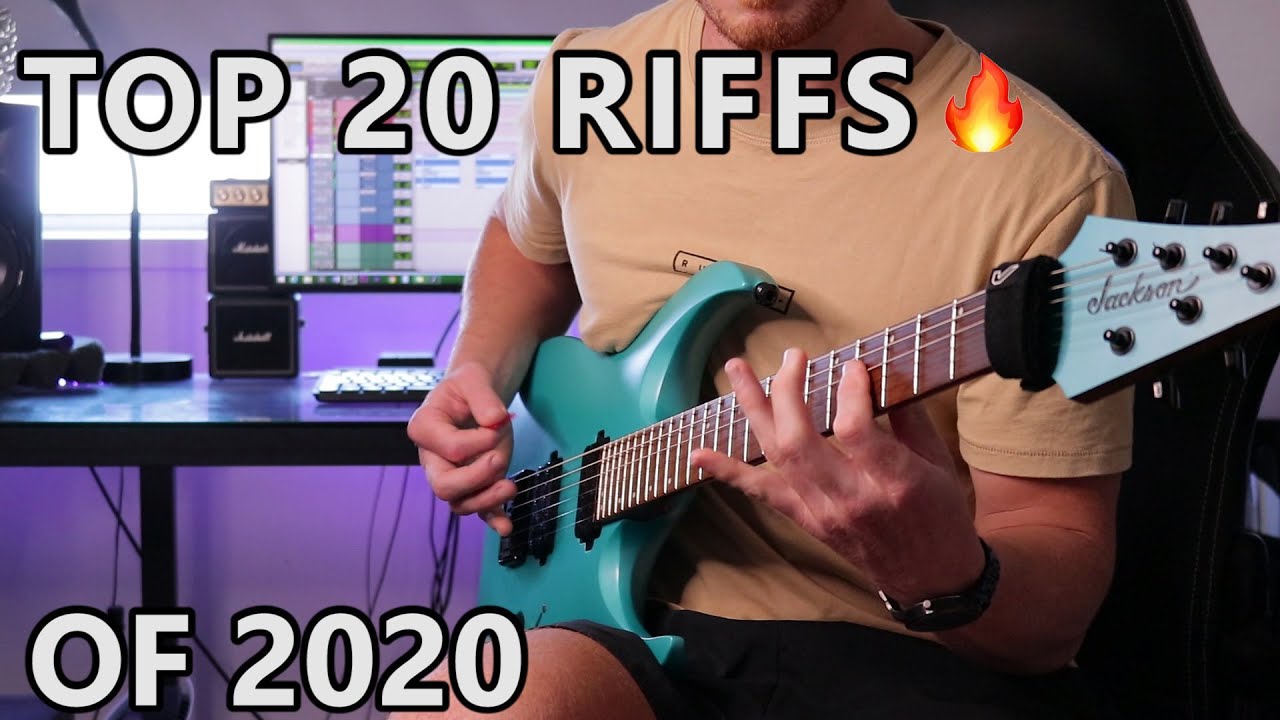 Top 20 Riffs of 2020