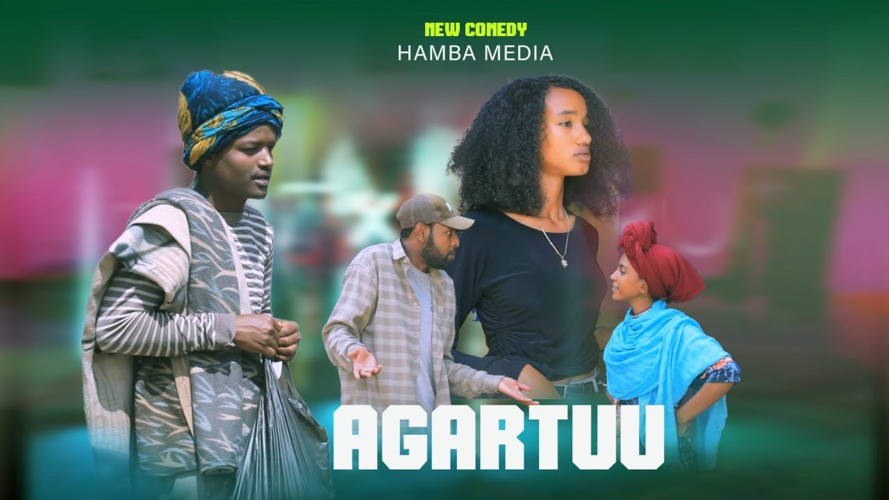AGARTUU - NEW AFAAN OROMO COMEDY