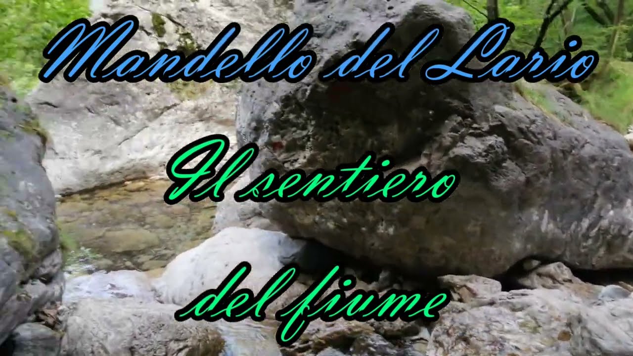 Mandello del Lario ( Il sentiero del fiume ) DFLIGHT H. 120