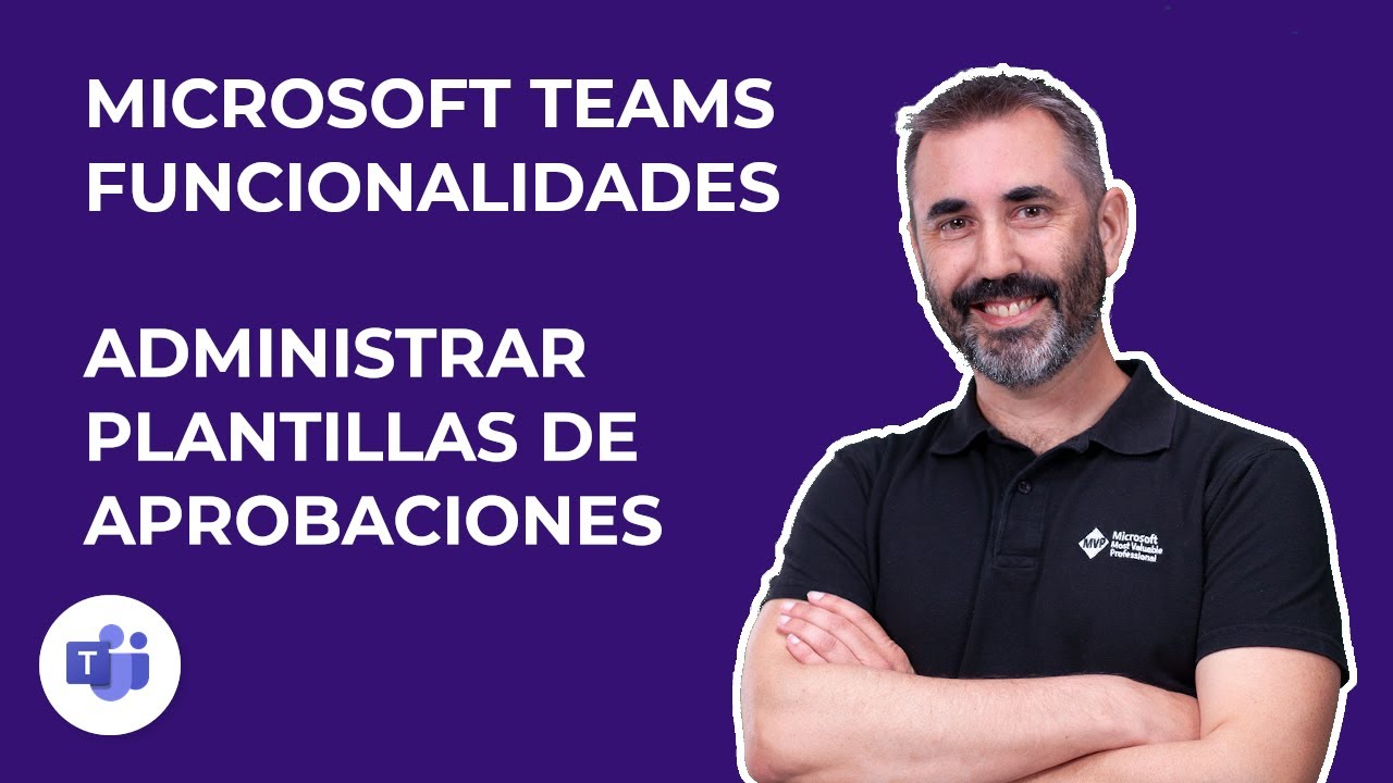✅ Crear y administrar plantillas de aprobaciones (approvals) en Microsoft Teams