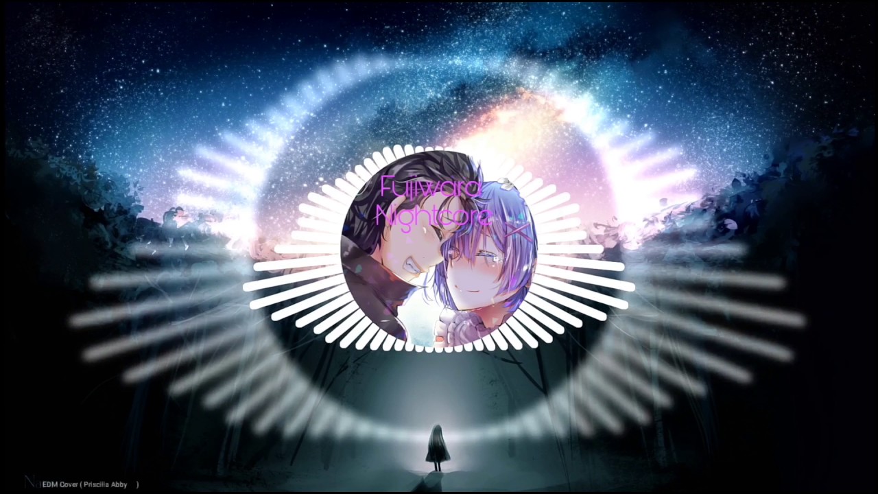 [Full HD] Nightcore - 夜空中最亮的星 EDM Cover ( Priscilla Abby 蔡恩雨 )