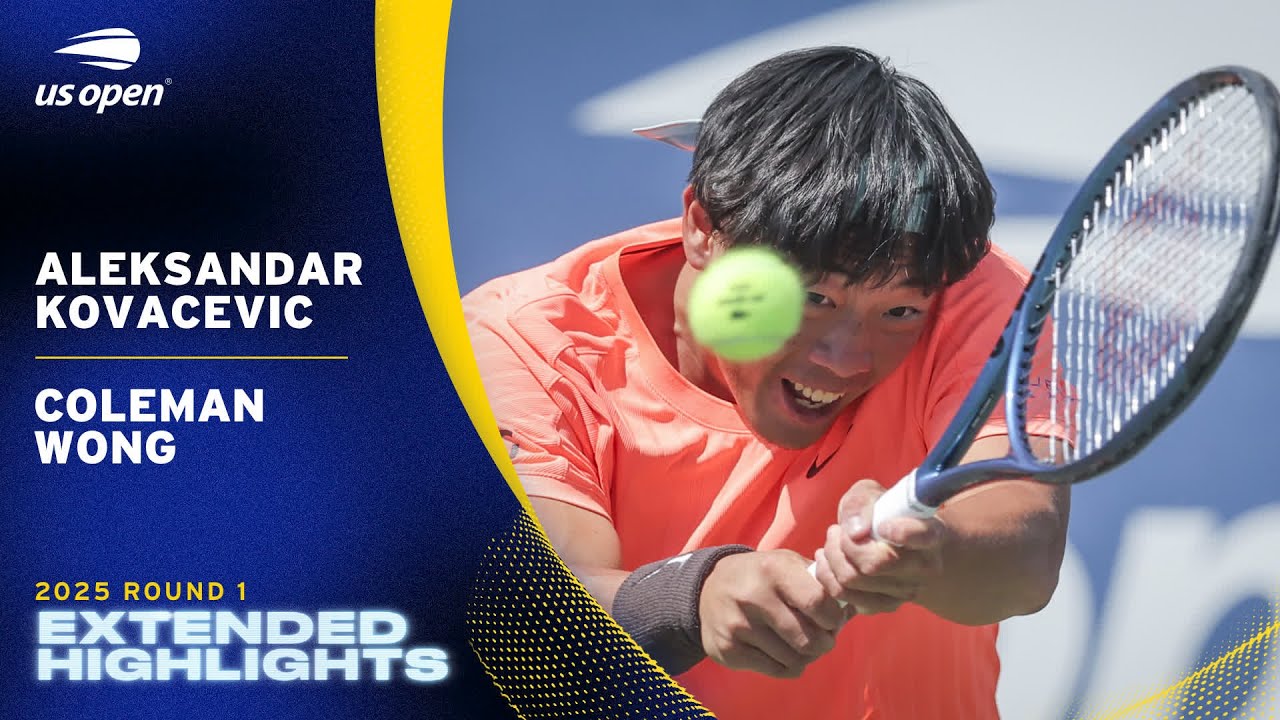 Aleksandar Kovacevic vs. Coleman Wong Extended Highlights | 2025 US Open Round 1