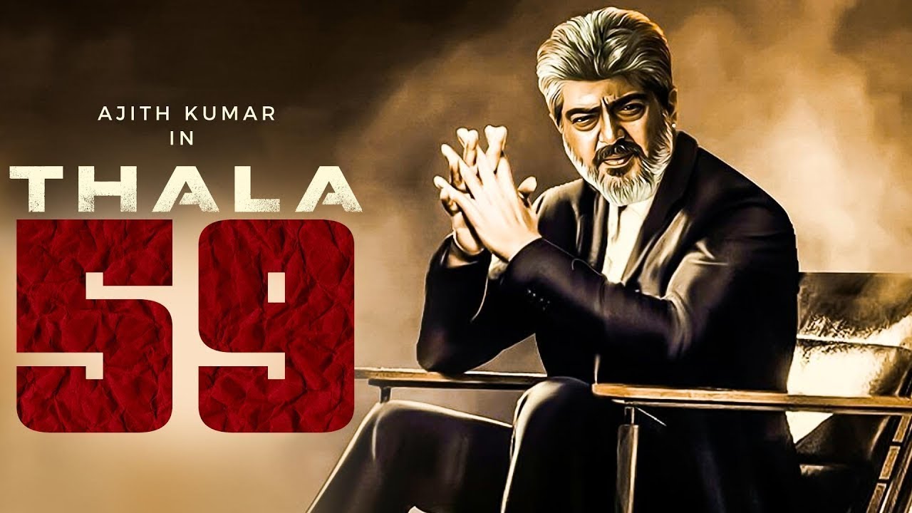 OFFICIAL - Thala AK 59 Movie Poster | Thala Ajith | Boney kapoor| H.VINOTH