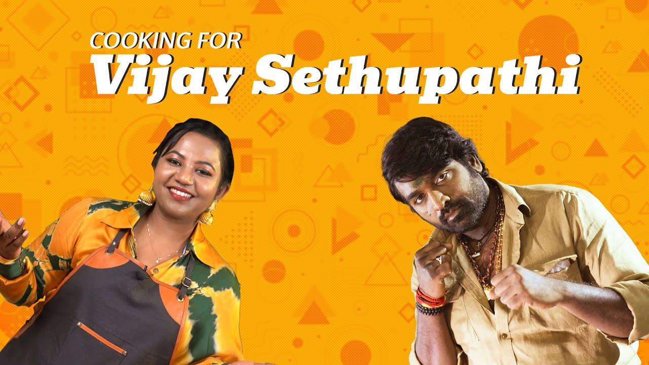 Cooking For Vijay Sethupathy Ft. Chef Aarthi Sampath | Cooking for a Star | Cookd