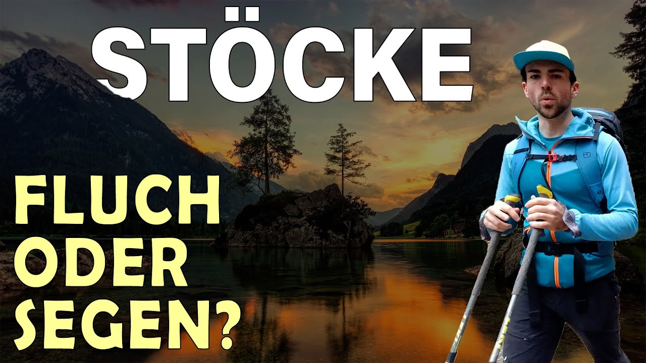 STÖCKE - Fluch oder Segen? | Bergsteigen Grundlagenkurs #25