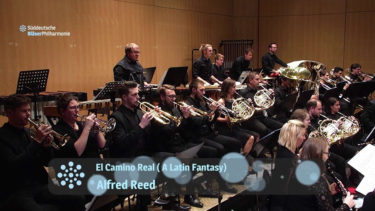 El Camino Real (A Latin Fantasy) | Alfred Reed