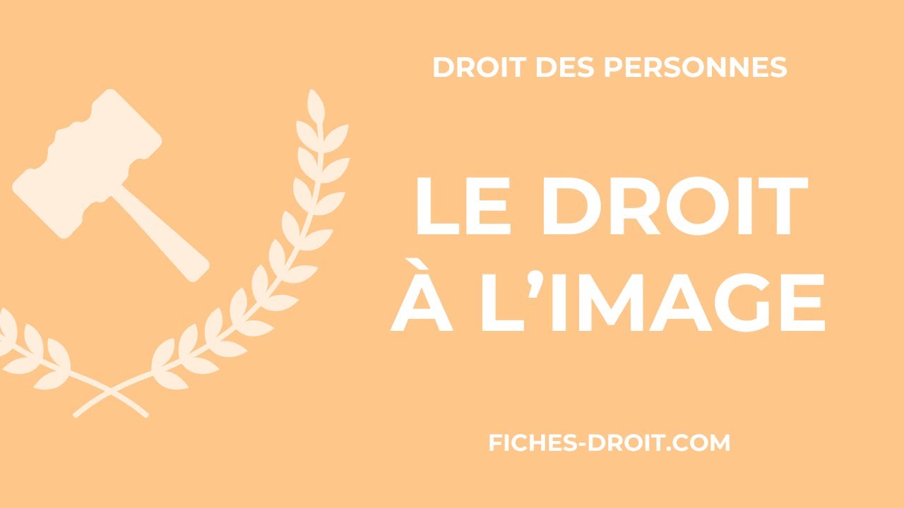 Le droit à l'image : définition, limites et sanctions