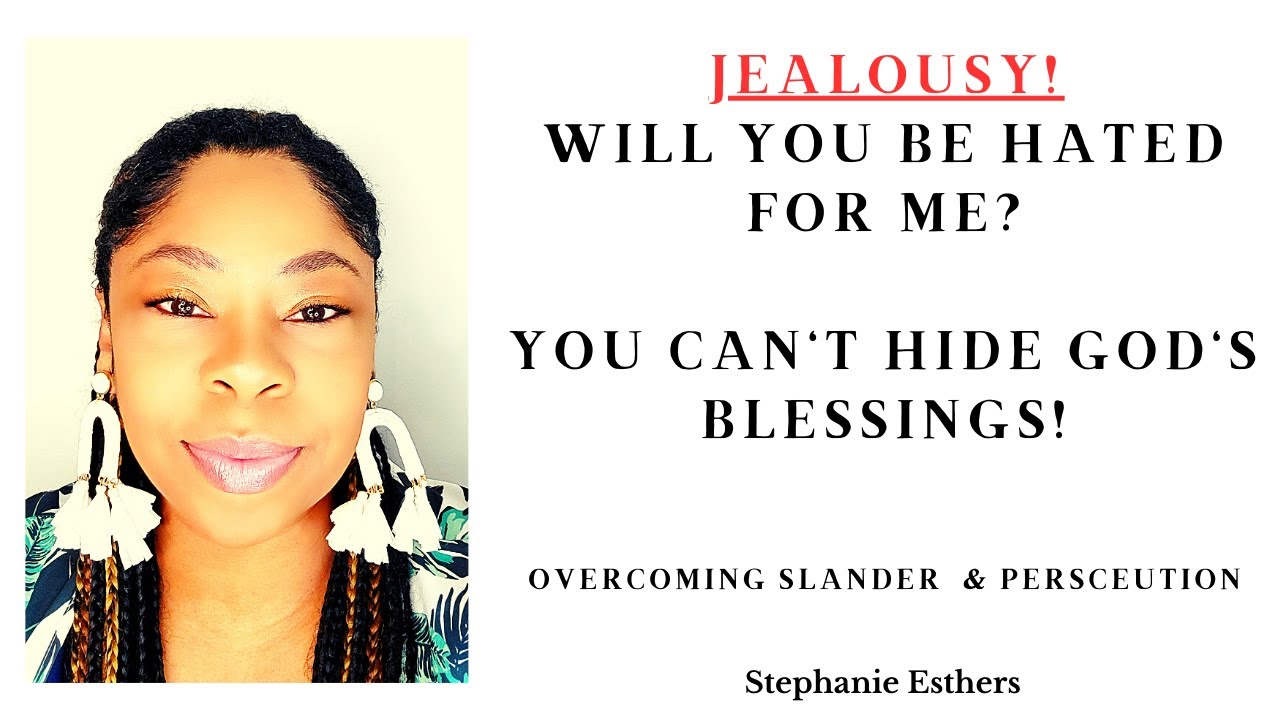 Jealousy❗ Will you be HATED for Me? #blessings #vindication #promotion