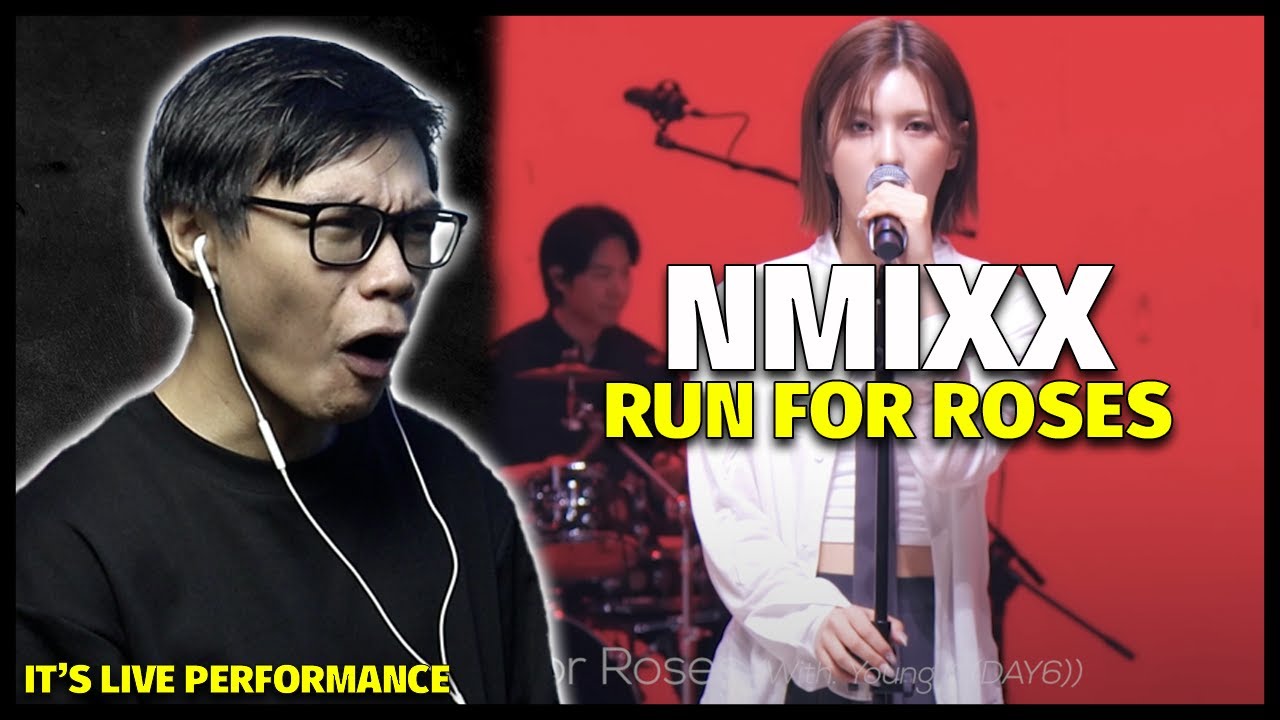 FINALLY!! | NMIXX - “Run For Roses (With. Young K (DAY6))