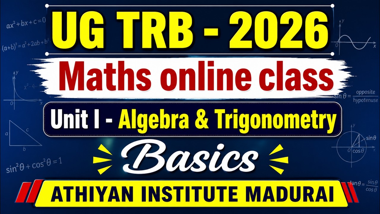 UG TRB MATHS Online classes in Tamil | Unit I - Algebra & Trigonometry | Basic class #ugtrbmaths