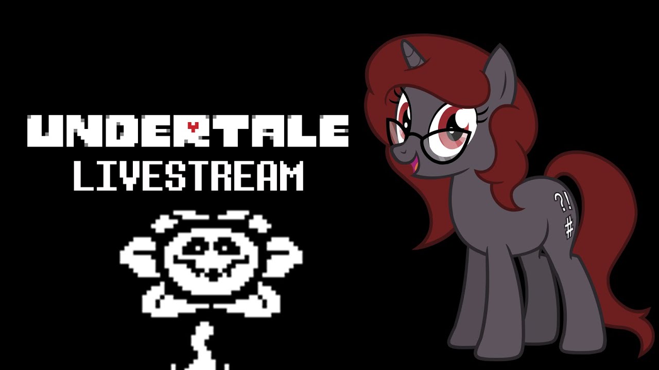 Lost Plays Undertale with Voice Acting! (Livestream) - Part 1