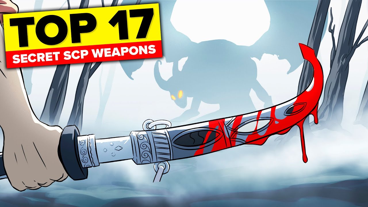 Top SECRET SCP Weapons