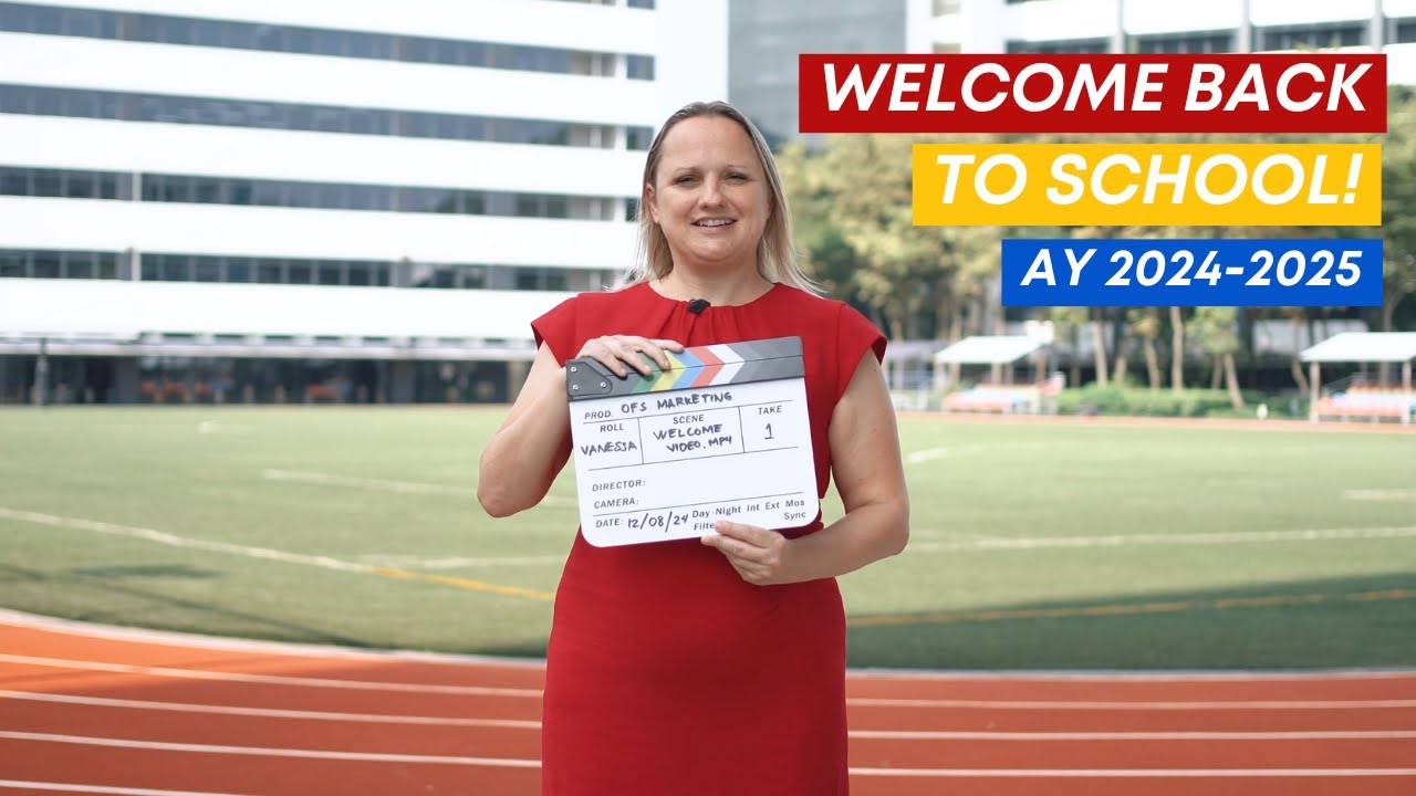 Welcome to a New School Year at Overseas Family School!