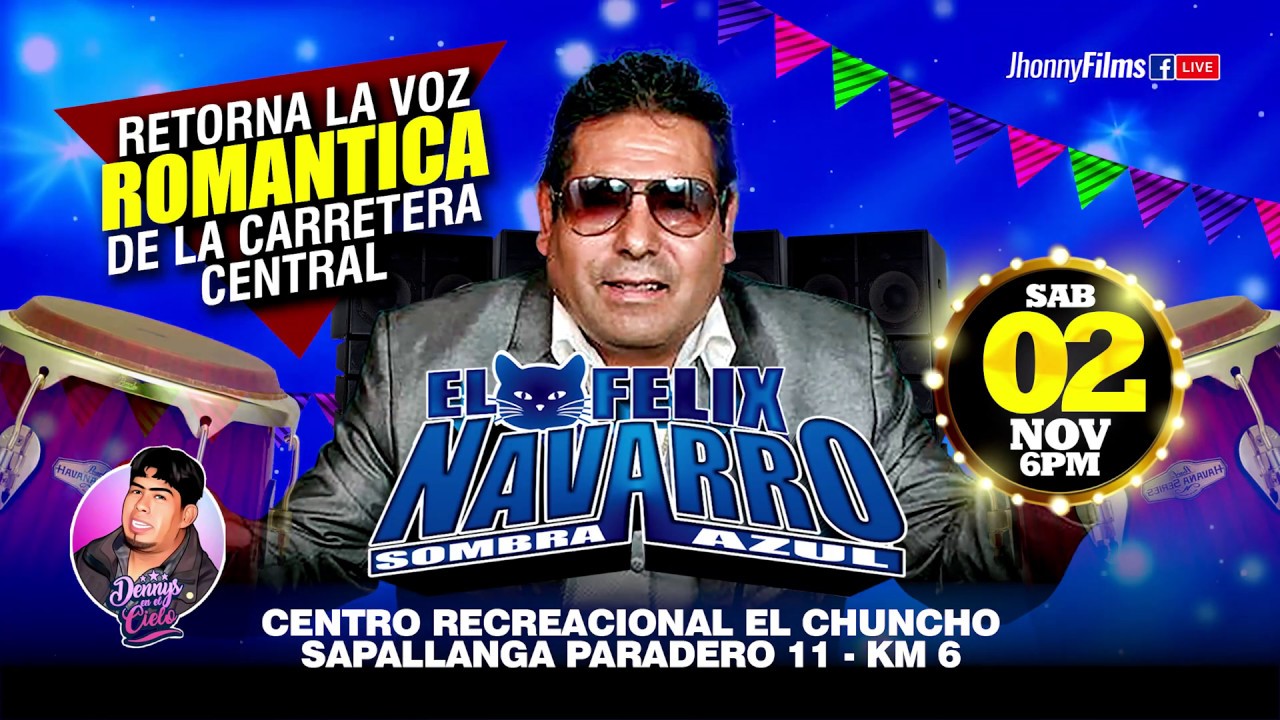 HUELLA DE LAGRIMAS EN MIS OJOS...(D.R.) FELIX NAVARRO Y SOMBRA AZUL en 4K / HUANCAYO 2019