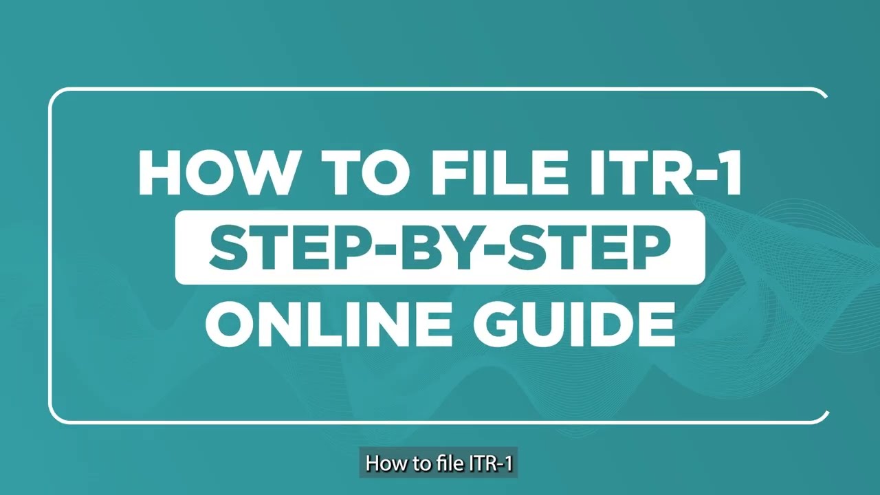 How to file the Income tax Return ITR 1 form online