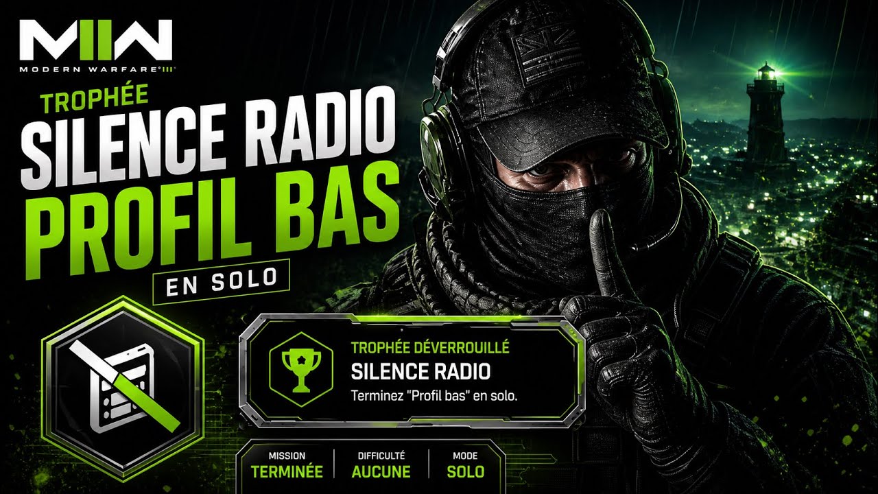 MW2 Trophy Silence Radio Profil Bas en SOLO