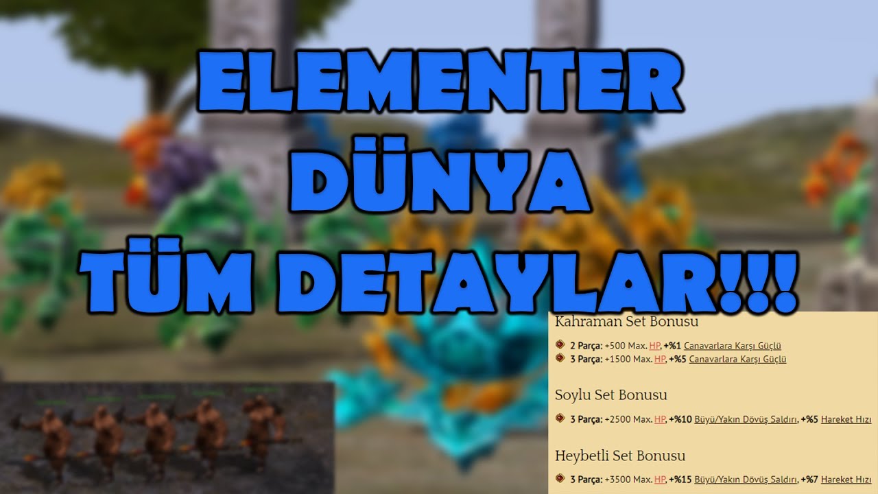 ELEMENTER DÜNYA TÜM DETAYLAR!!!! KAHRAMAN SOYLU SET ATILIR | METİN2 TR RUBY MARMARA