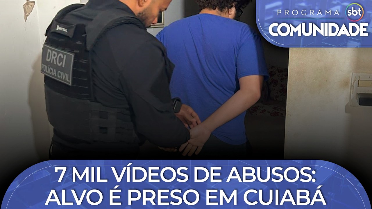 7 mil vídeos de abusos: Alvo é preso em Cuiabá