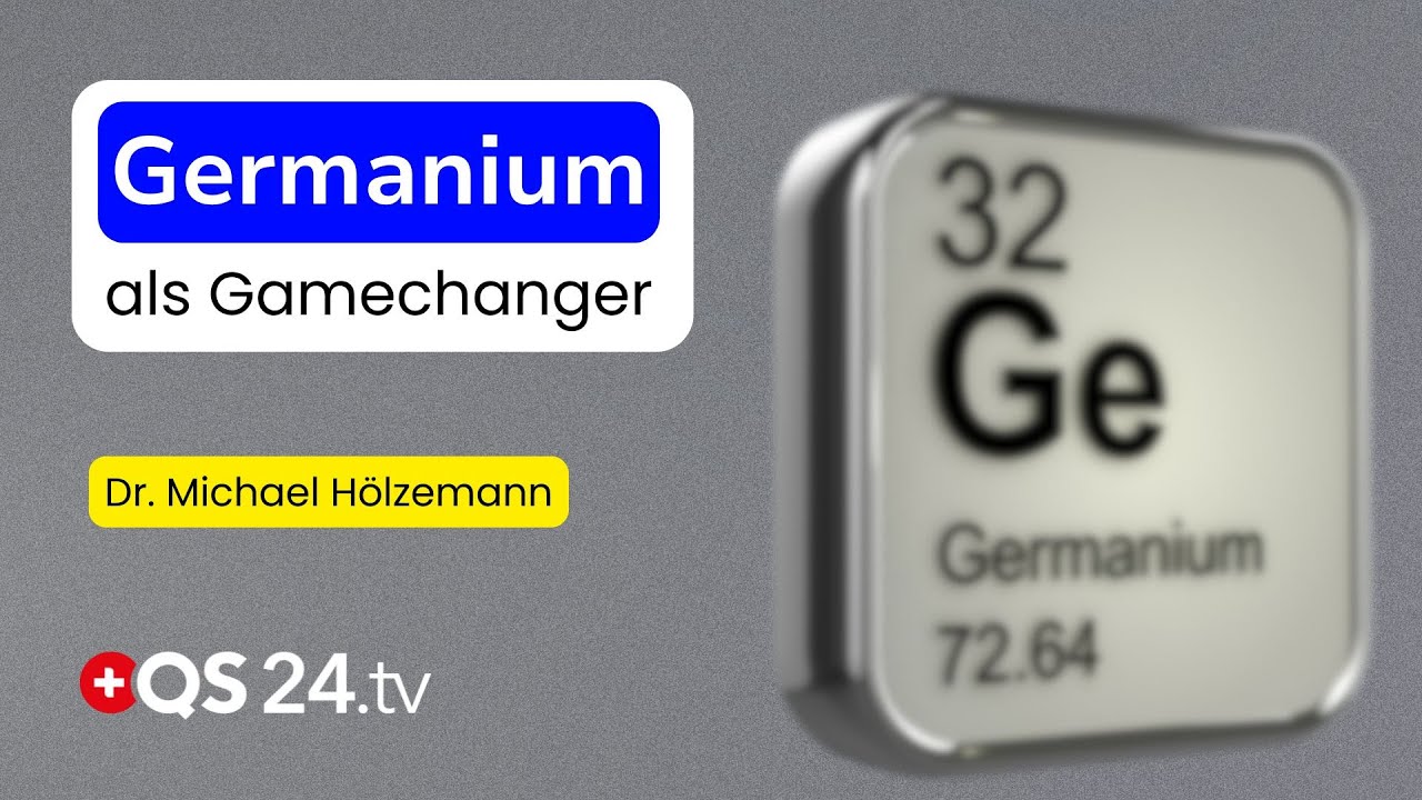 Von Entgiftung bis Zellschutz: Germanium – Hoffnung für die Medizin von morgen? | QS24
