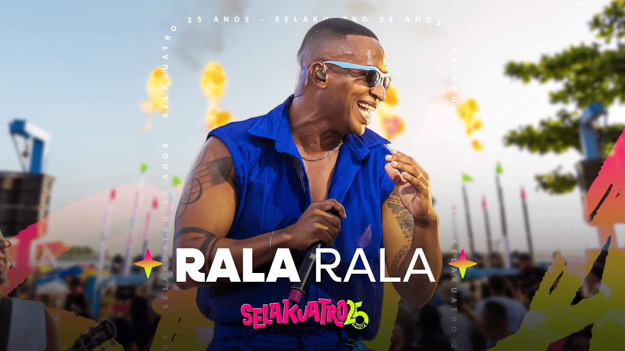Rala rala | Selakuatro 25 anos (audiovisual)