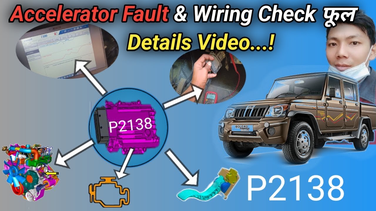 P2138 Bolero pickup Drop Accelerator Padel Not Working |  how to fix app Automotive Technician Nepal