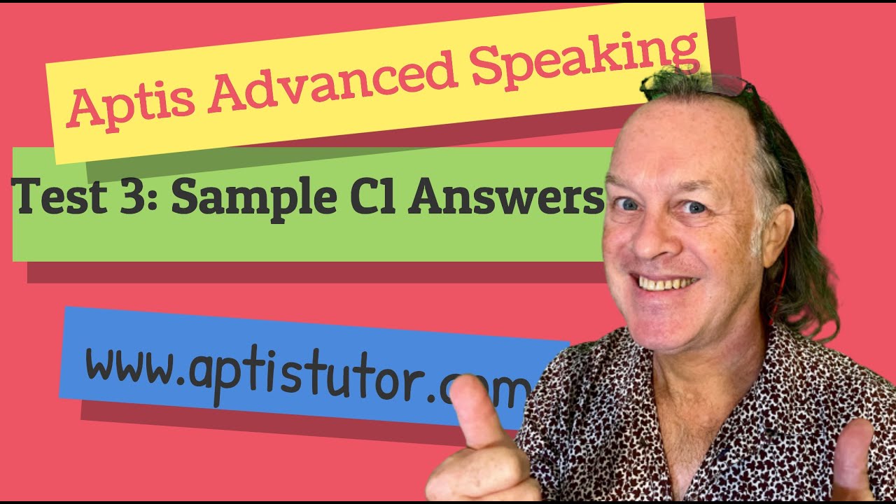 Тест Aptis ESOL Advanced Speaking Practice Test 3 с ответами для уровня C1