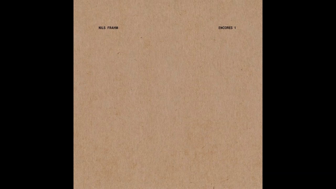 Nils Frahm - Encores 1 EP