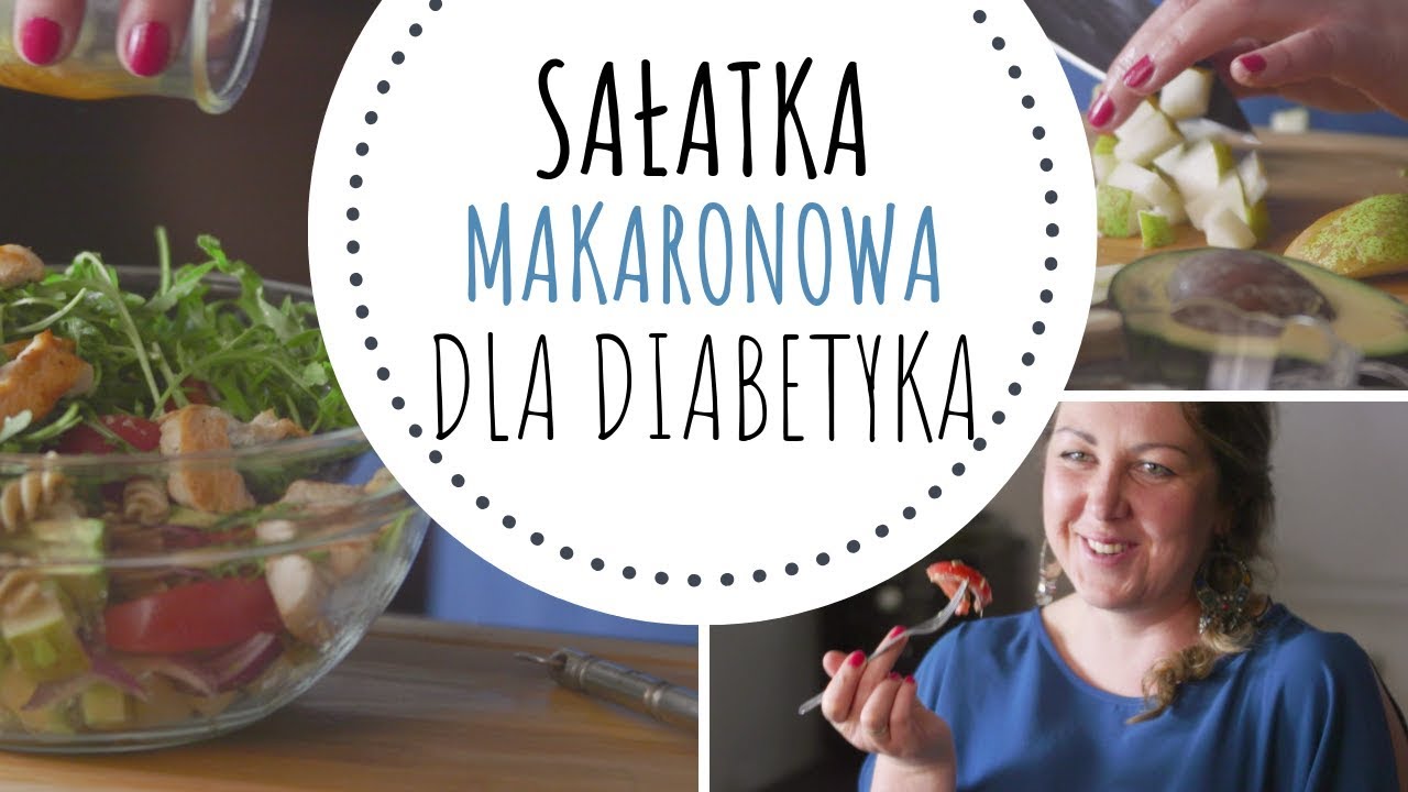 SAŁATKA MAKARONOWA Z KURCZAKIEM DLA DIABETYKA #talerzdiabetyka