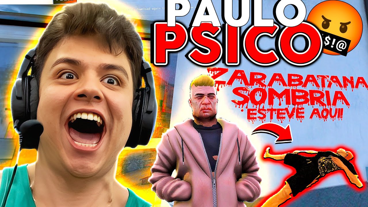 PAULINHO O LOKO PSICOPATA ESTÁ de VOLTA 🤬 GTA RP