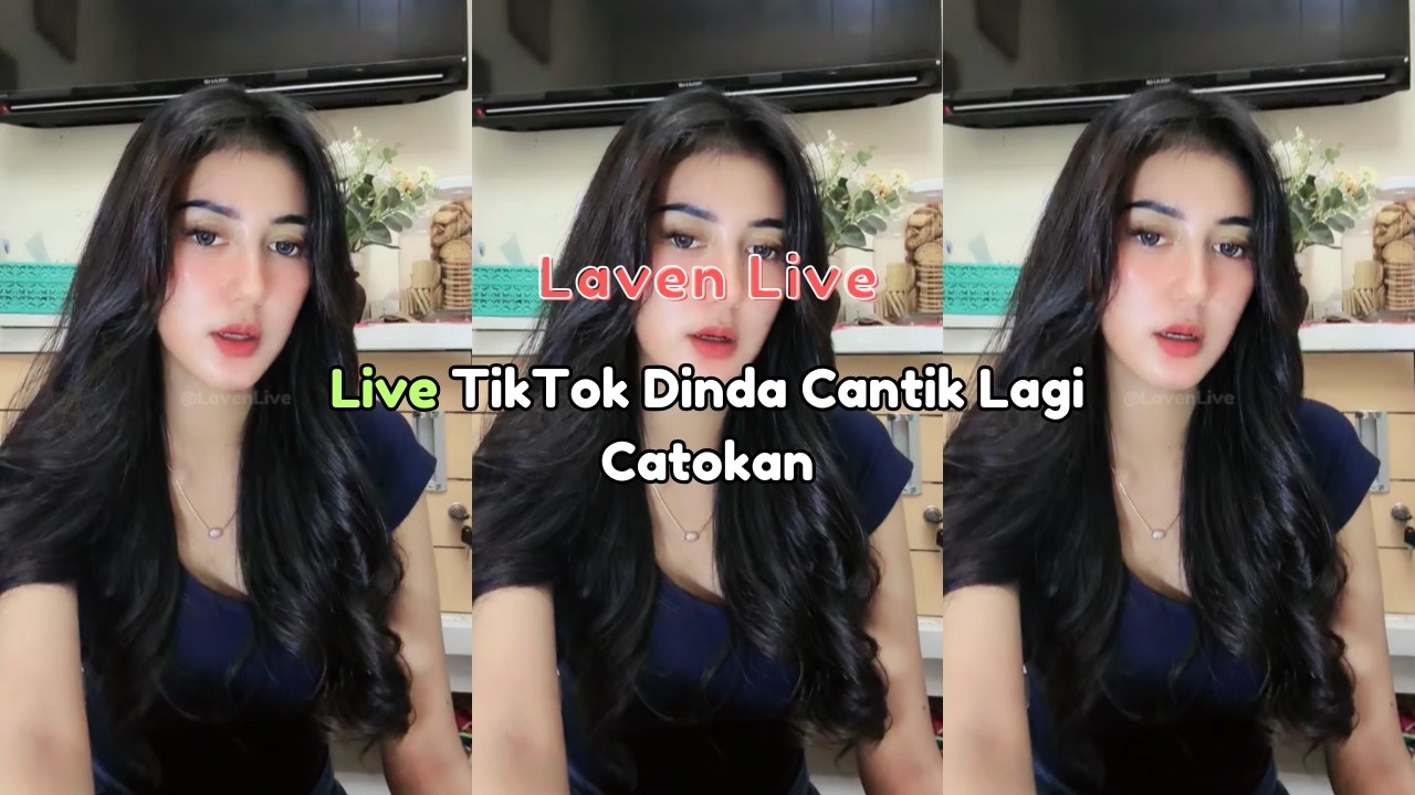 Live TikTok Dinda Cantik Lagi Catokan