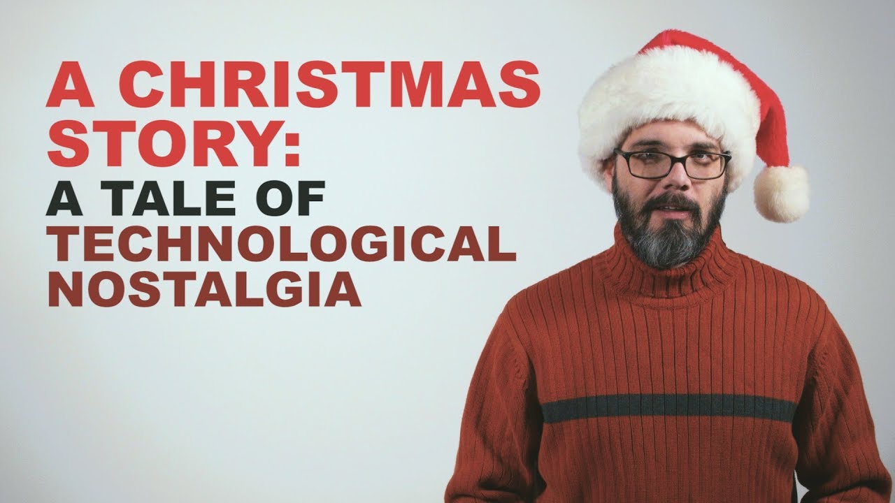 A Christmas Story: A Tale of Technological Nostalgia
