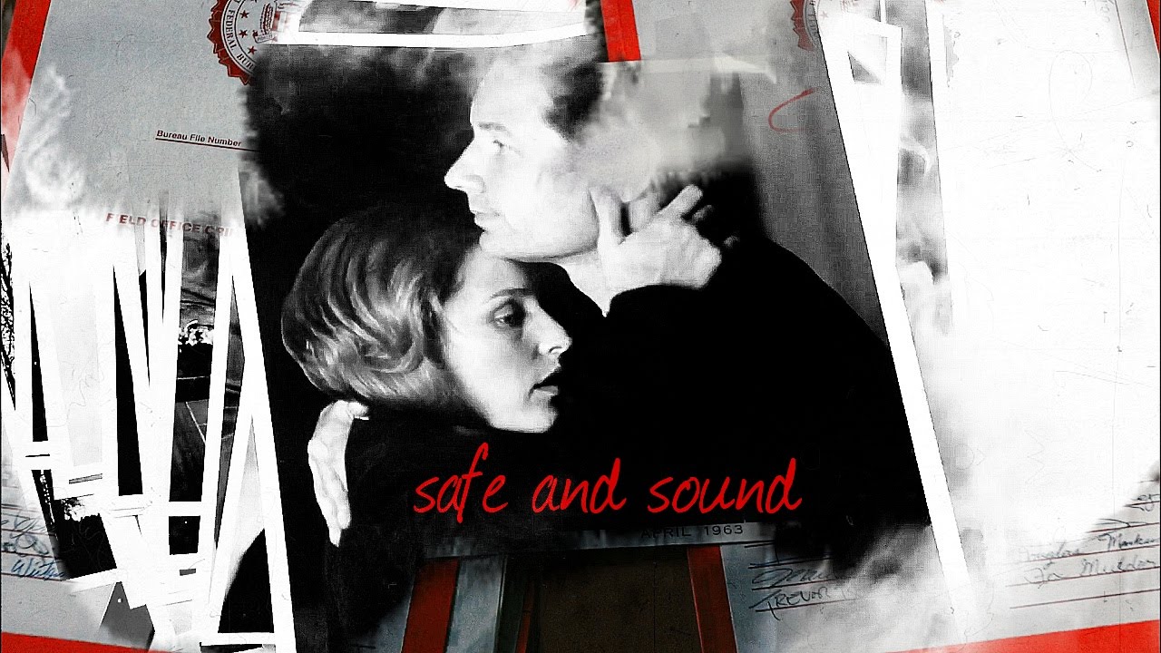 safe and sound // ✘