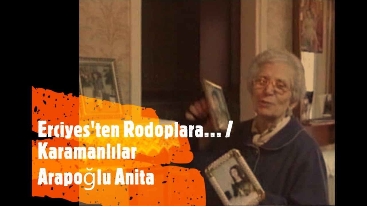 Erciyes'ten Rodoplara / Kayserili Karamanlılar: ANİTA