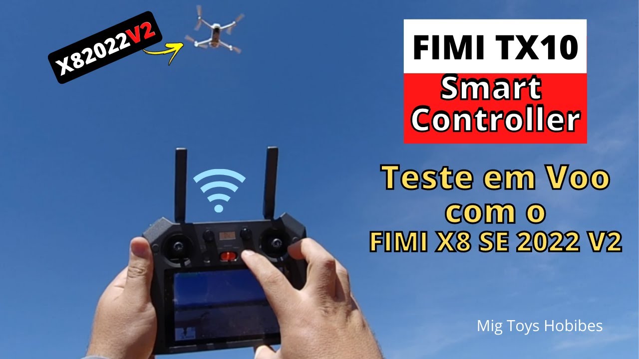 FIMI TX10 Testei em Voo com o FIMI X8 SE 2022 V2