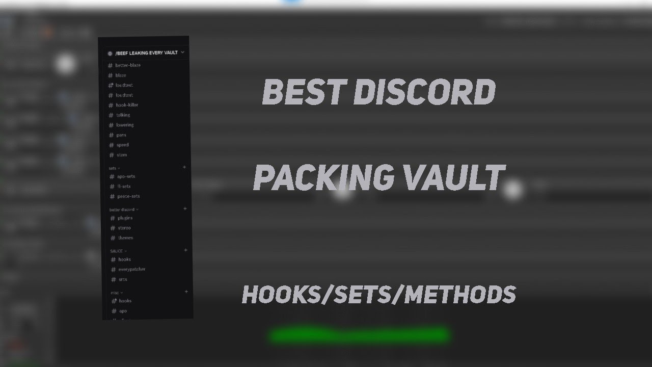 BEST FREE DISCORD PACKING VAULT HOOKS/SETS/METHODS