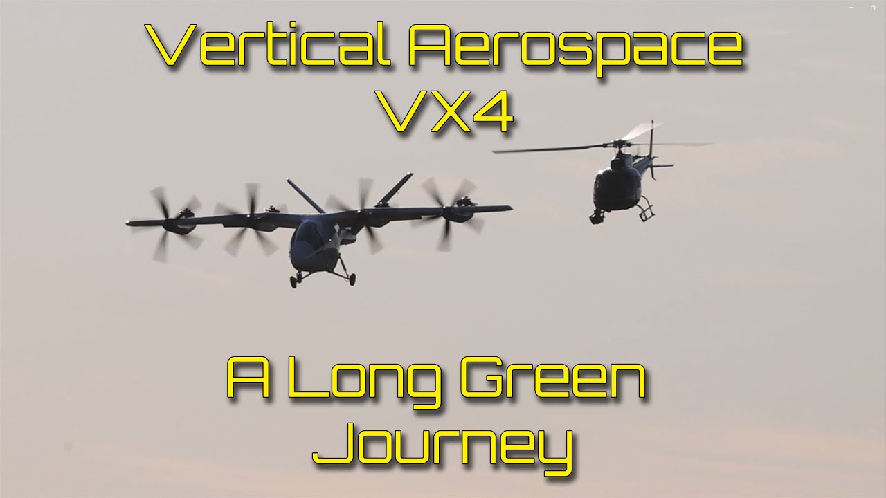 Vertical Aerospace VX4 Testing Cotswold Airport Ground & Flight Trials eVTOL Technology in Action
