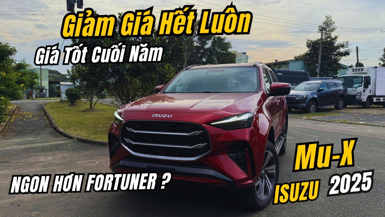 Isuzu Mux 2025 : Cơn Sốt Giảm Giá Xe Đẩy Tồn, Mẫu Mới Cách Tân Động Cơ