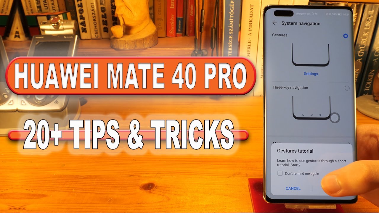 Huawei Mate 40 Pro - Tips & Tricks