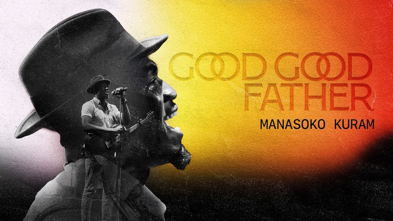 Кавер на песню Good Good Father в исполнении Манасоко Курам.
