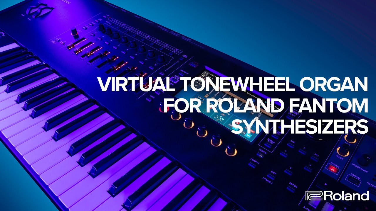 Virtual ToneWheel Organ for Roland FANTOM Synthesizers (FANTOM 6, FANTOM 7, FANTOM 8)
