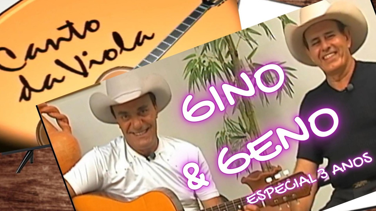 CANTO DA VIOLA 103 GINO & GENO ESPECIAL