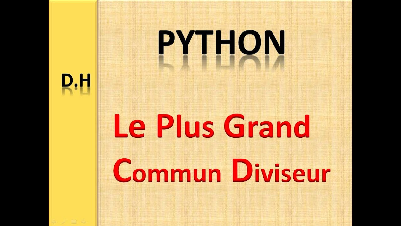 3-    Plus Grand Commun Diviseur