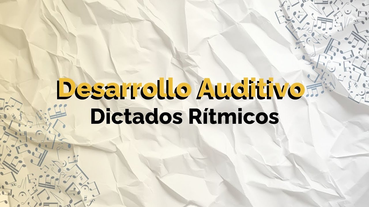 Aprende Cómo Desarrollar Tu Oído - Dictados Rítmicos Fácil - Clase 11 en Vivo