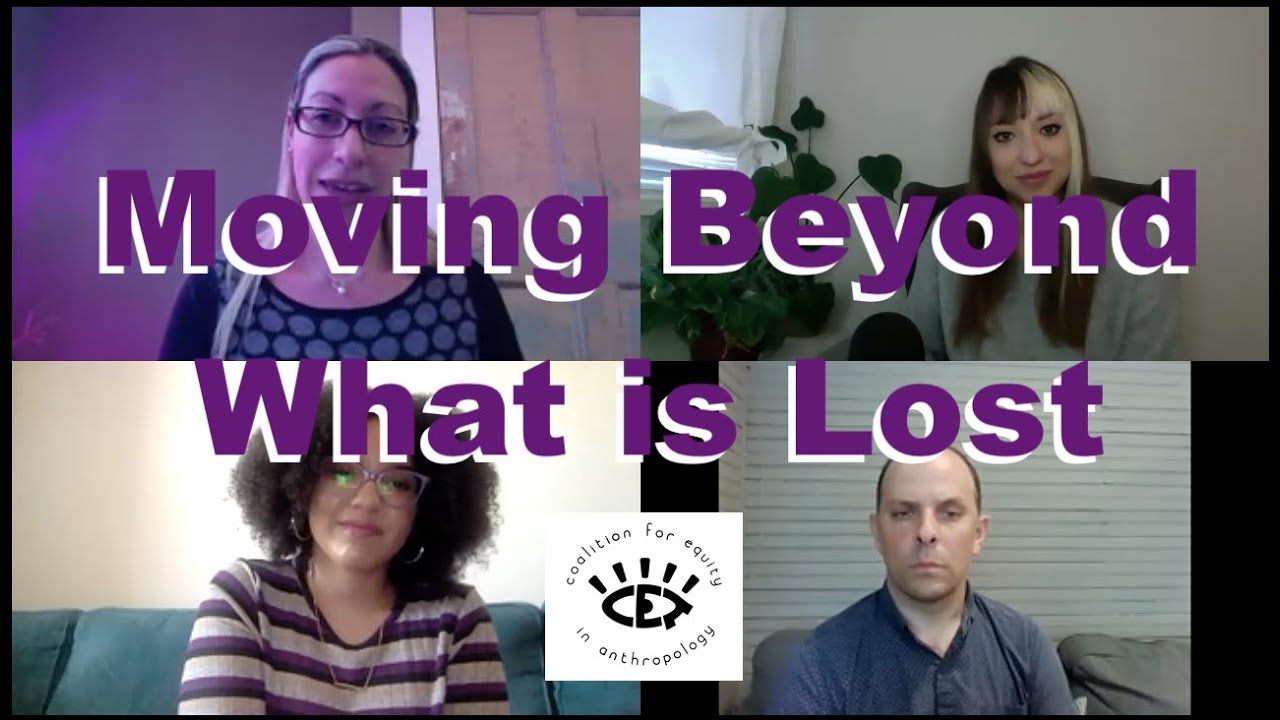 CEA presents: Moving Beyond What is Lost