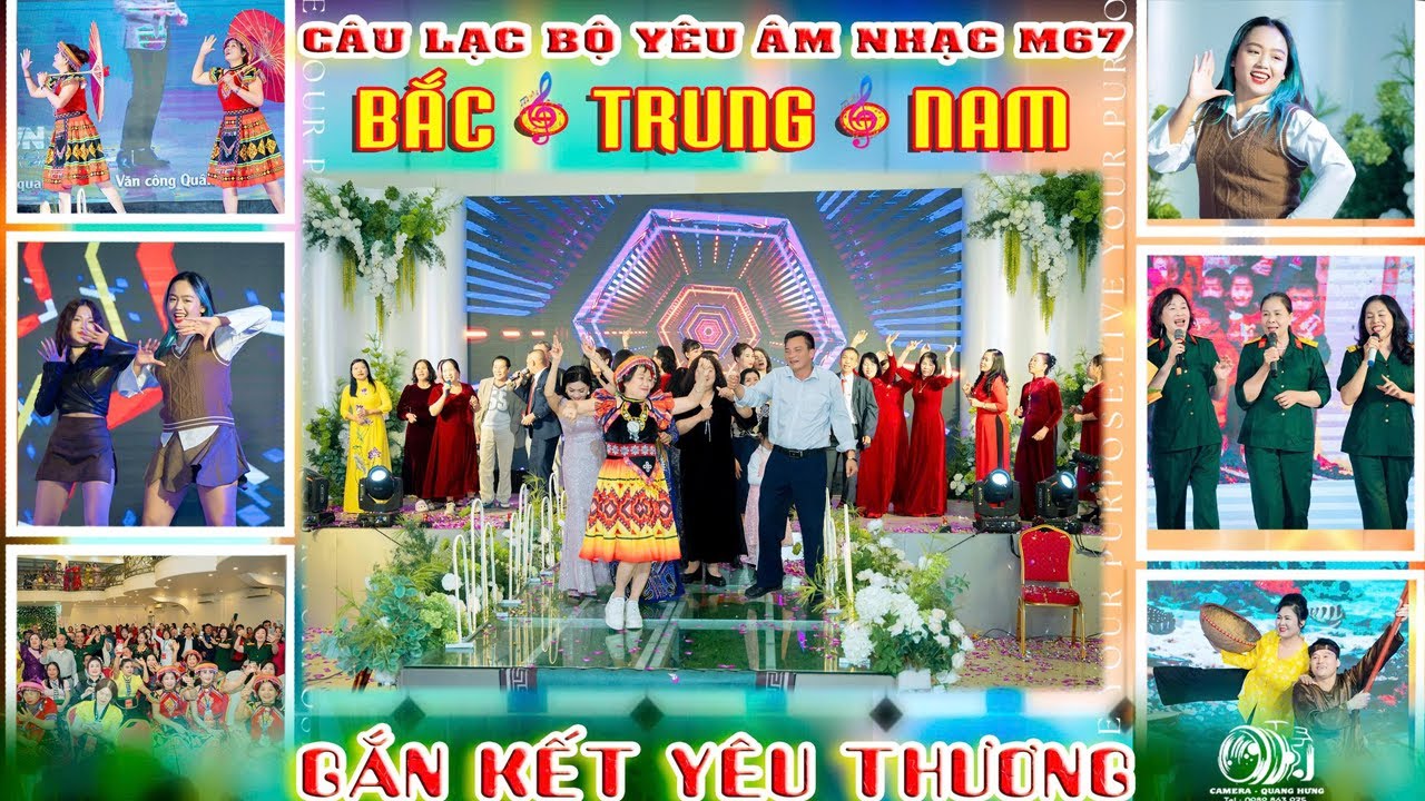 Cậu Lạc Bộ Yêu Âm Nhạc M67 - Bắc Trung Nam - Gắn Kết Yêu Thương P2