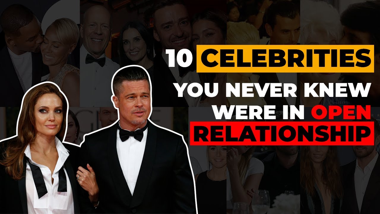 10 Celebrities In An Open Relationships That You Never Knew | Celeb Zone