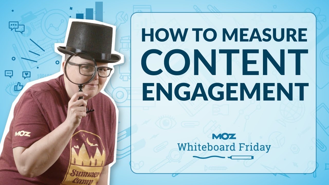How To Measure Content Engagement &mdash; Whiteboard Friday