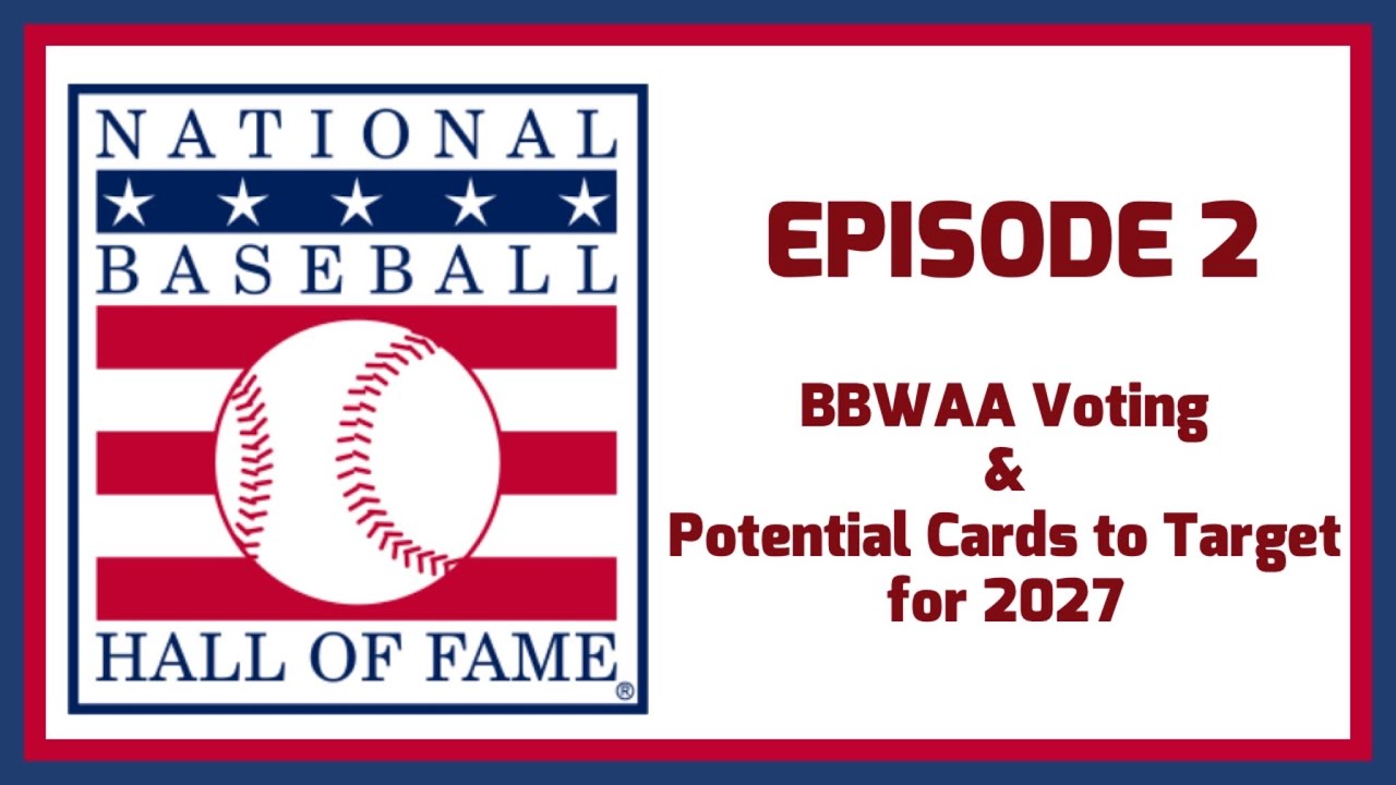 Cards to Target for the 2027 HOF class and Beyond!