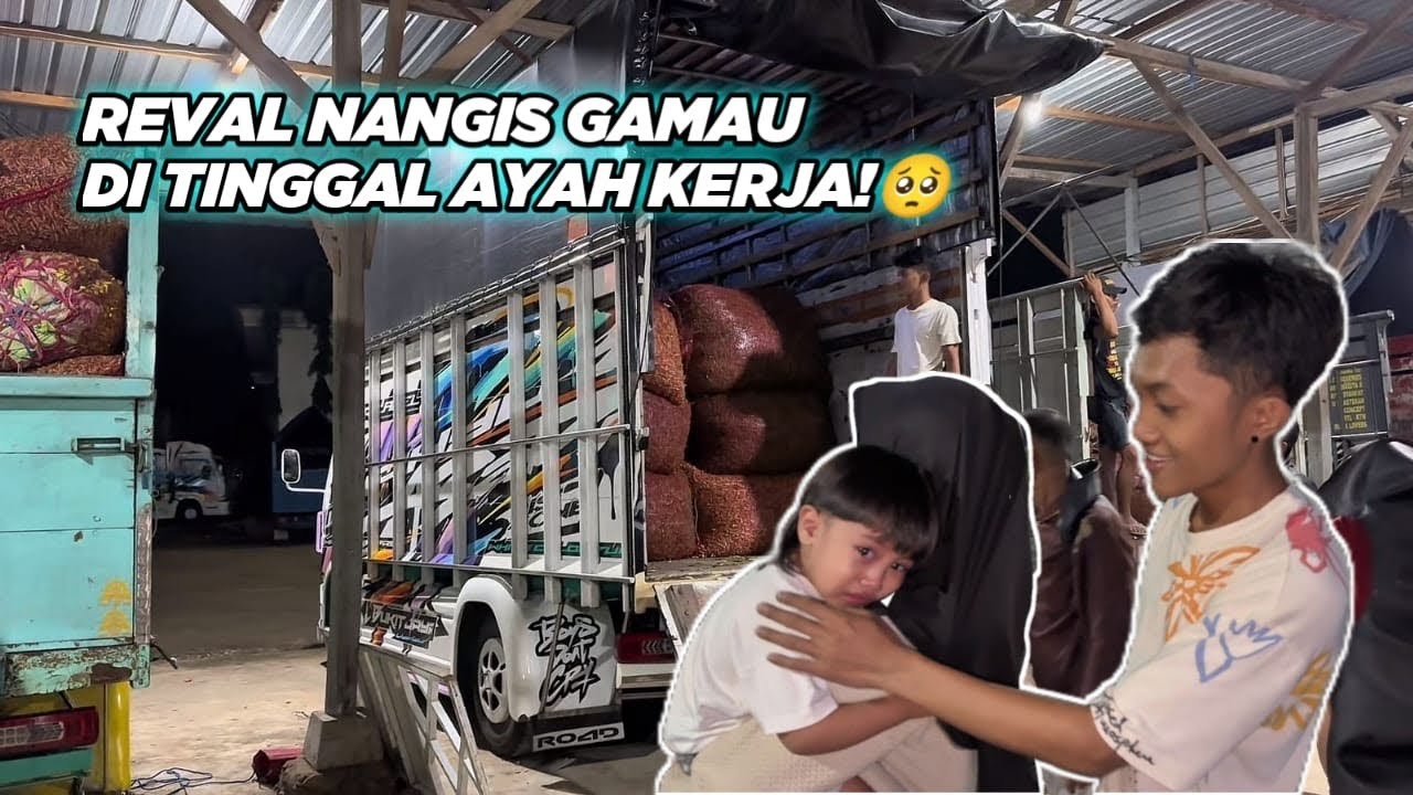 REVAL NANGIS HISTERIS DI TINGGAL MUAT CABE KE JAKARTA