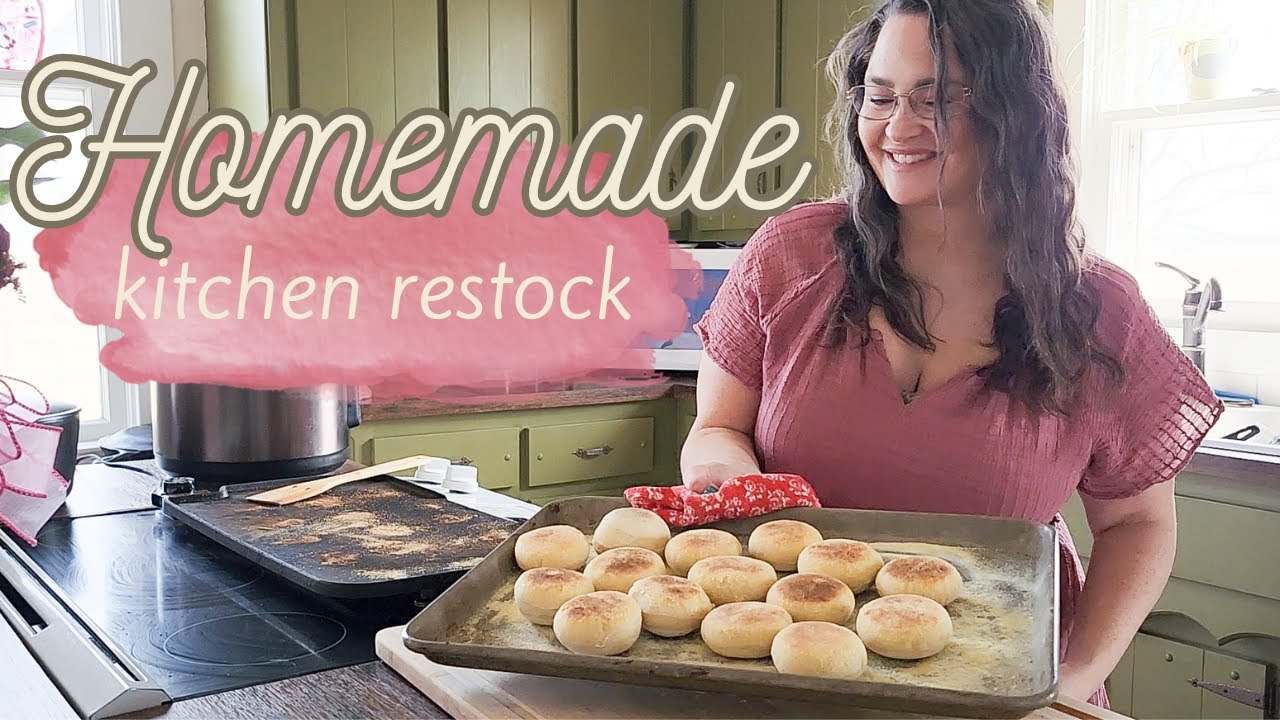 Homemade Kitchen Restock | Scratch Cooking for the Week